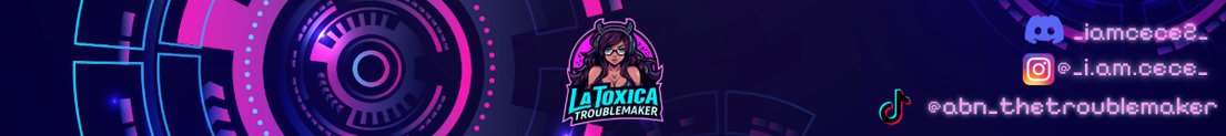 LaToxicaTheTroublemaker