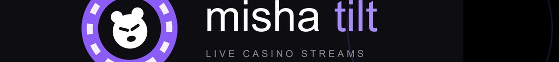 MishaTilt