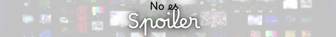 NoEsSpoiler
