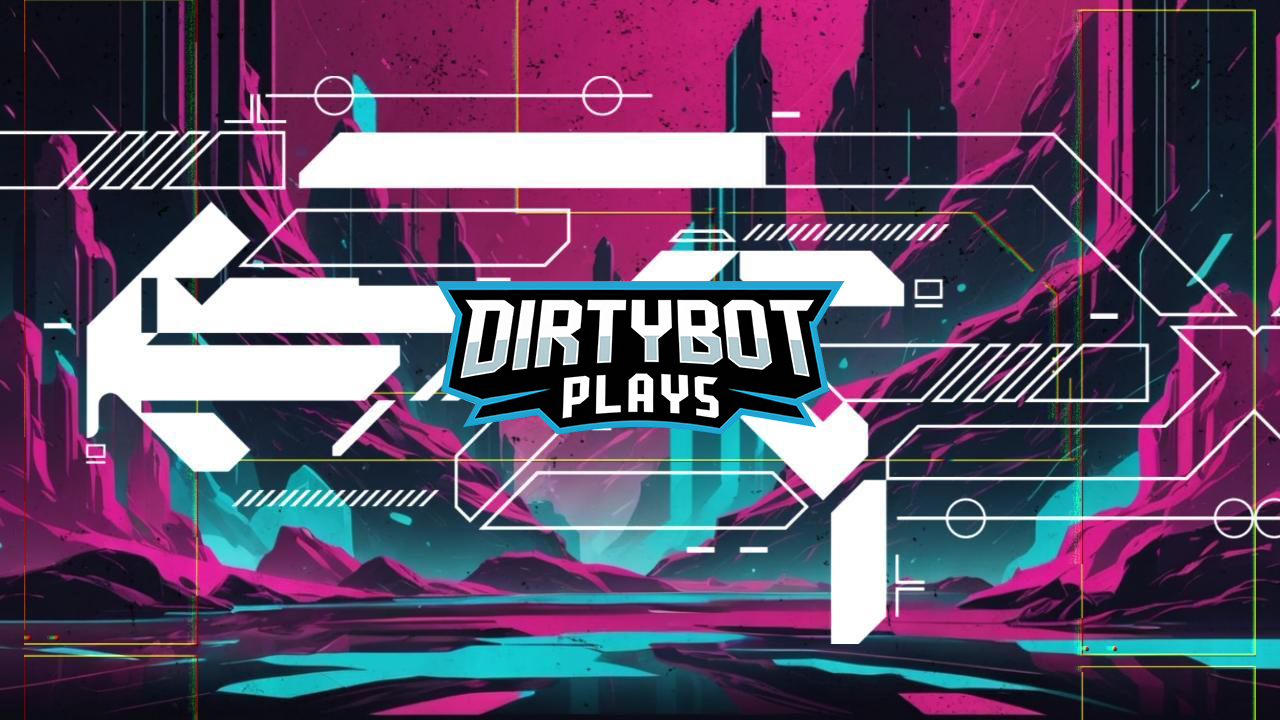 dirtybotplays