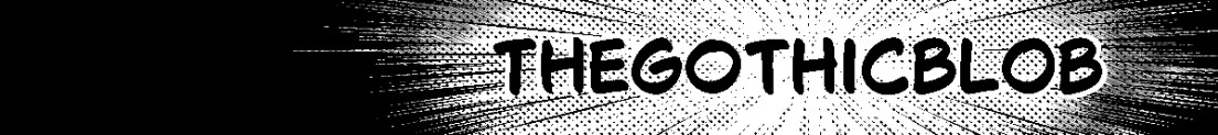 TheGothicBlob094