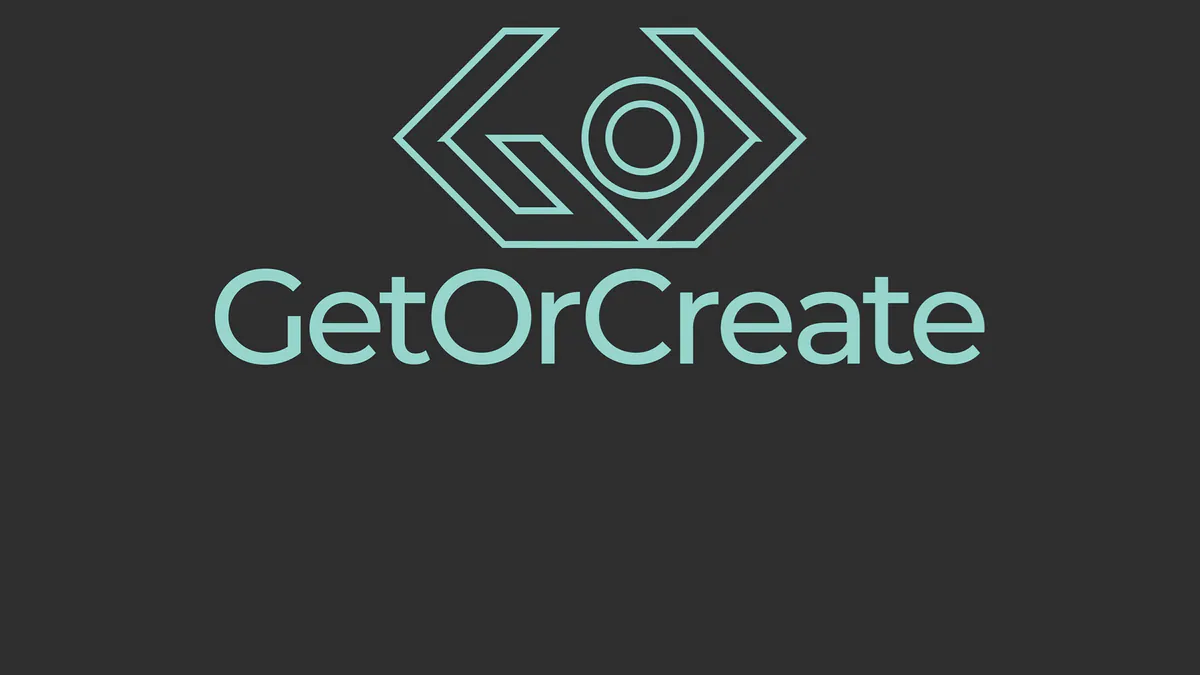 GetOrCreate