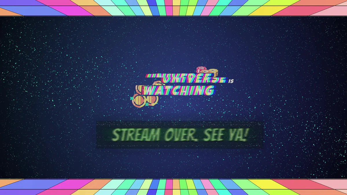 UniverseIsWatching
