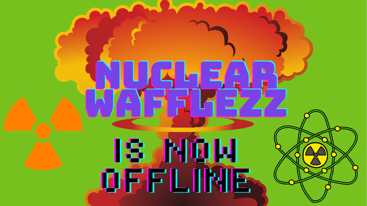 NuclearWafflesss