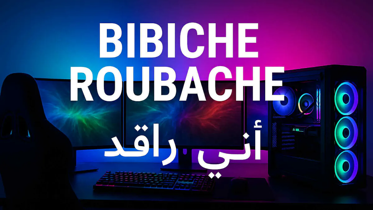Bibicheroubache