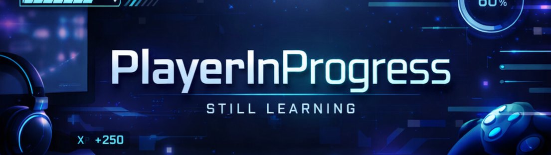 PlayerInProgress