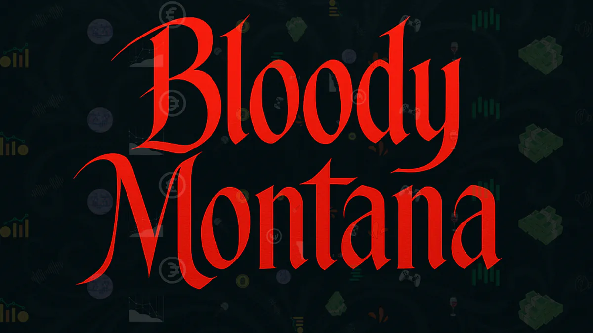 BloodyMontana