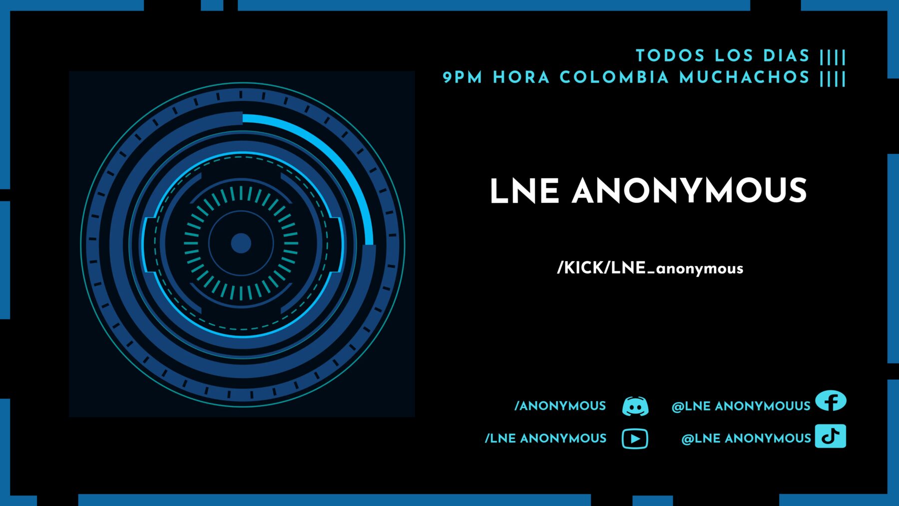 LNE_anonymous Stream - Watch Live on Kick
