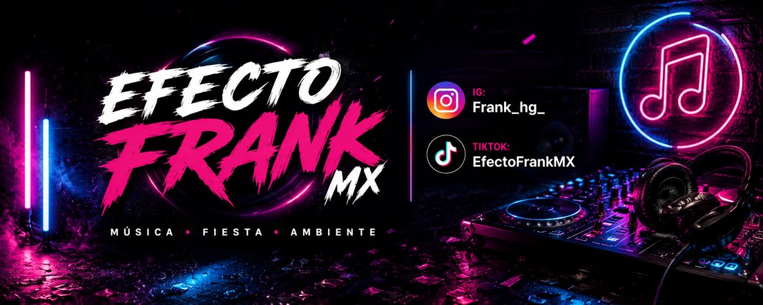 EfectoFrankMX