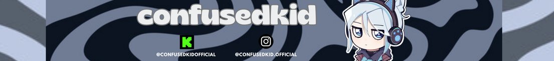 confusedkidofficial