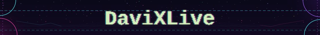 DaviXLive
