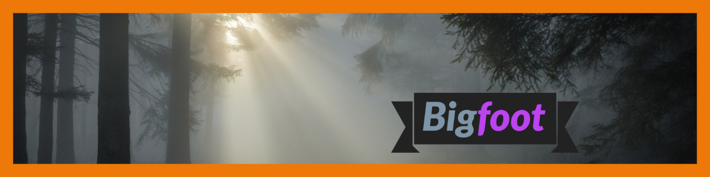 Kick banner for @bigfoot