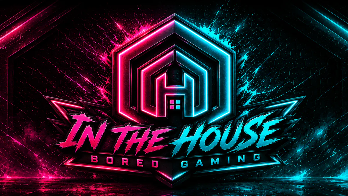 IntheHouseBoredGaming