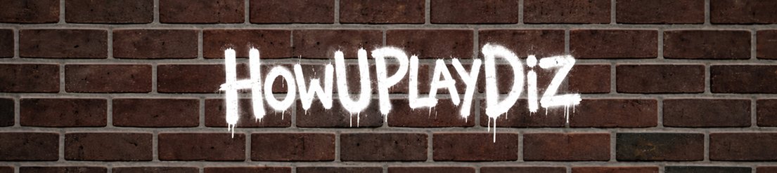 HowUPlayDiz