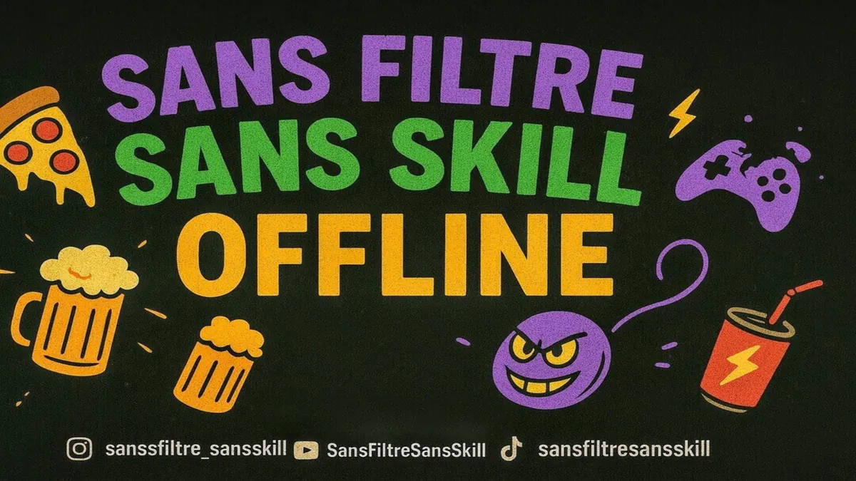 SansFiltre_SansSkill