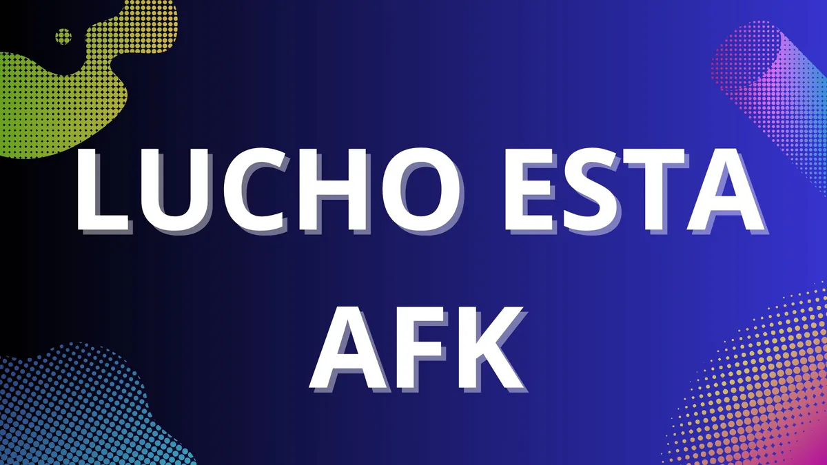 LuchoAFK