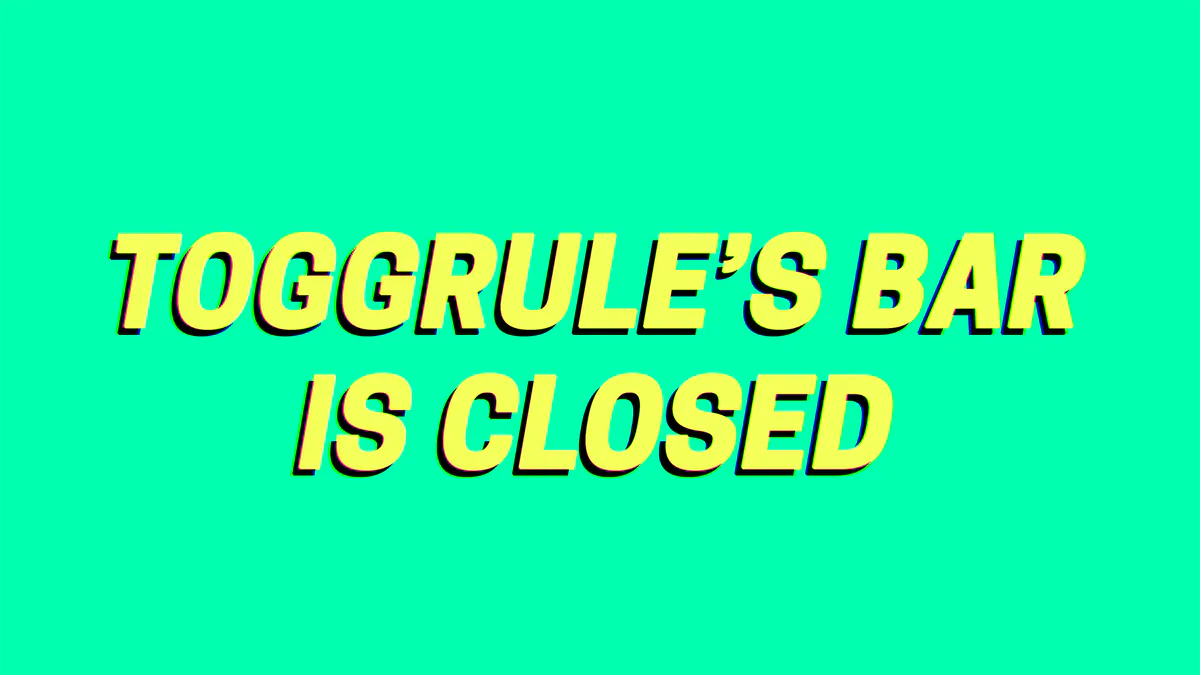 TOGGRULE