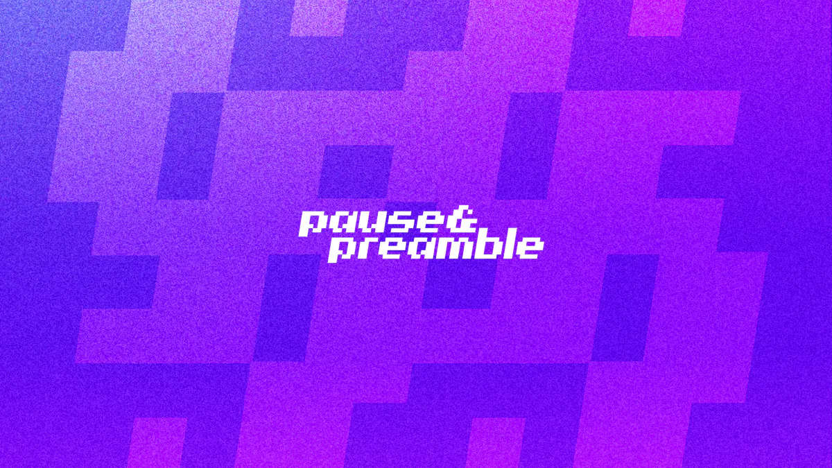 pauseandpreamble