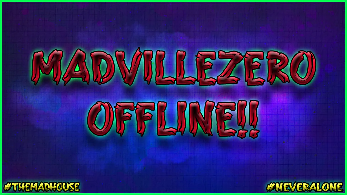 MadVilleZero
