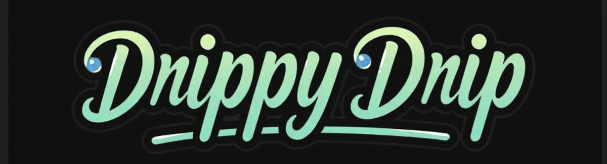 DrippyDripTV