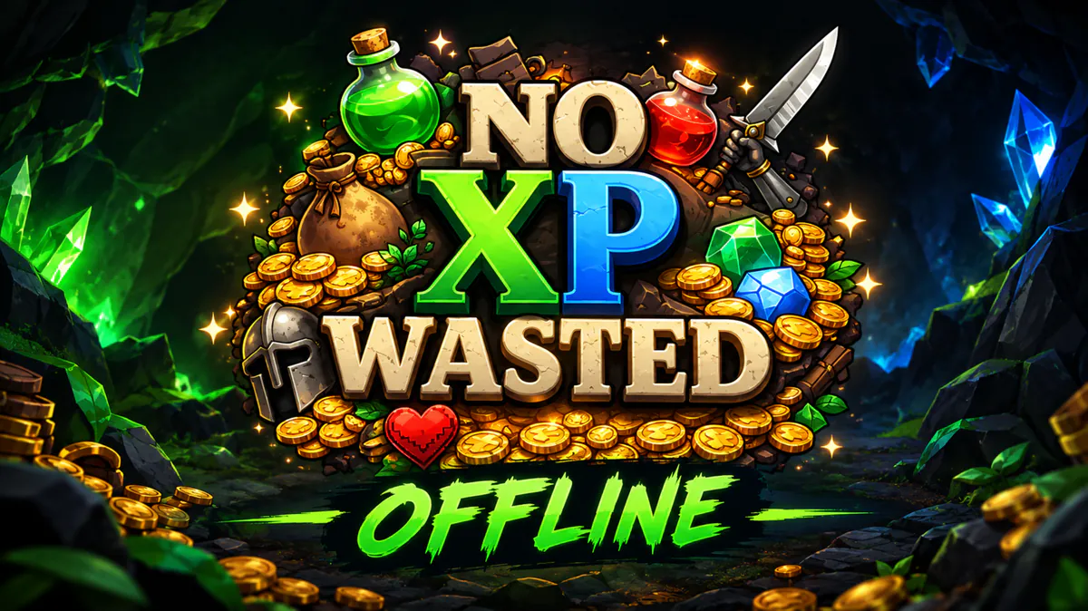 NoXpWasted