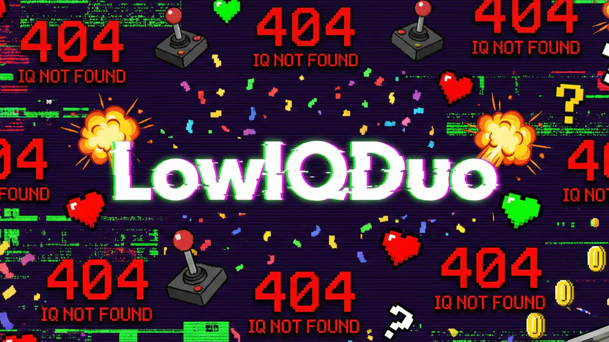 LowIQDuo