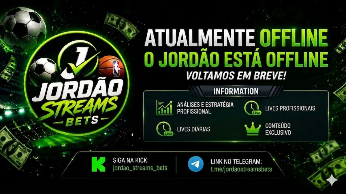 JORDAO_STREAMS_BETS