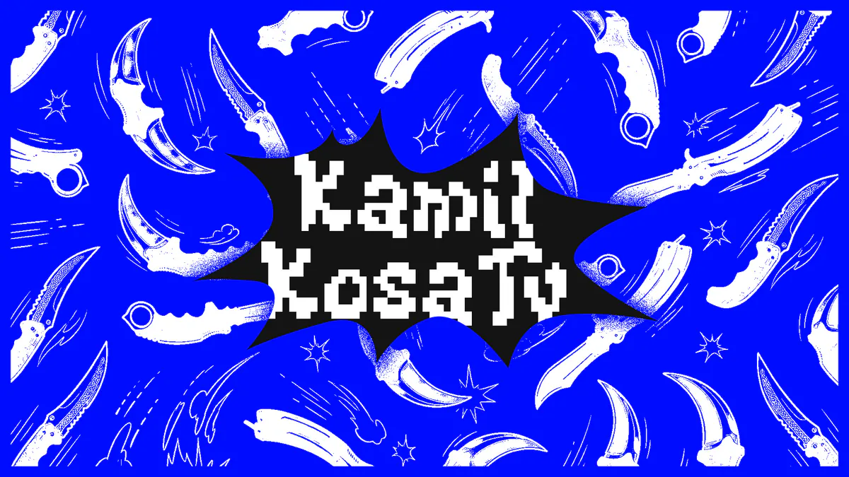 KamilKosaTv