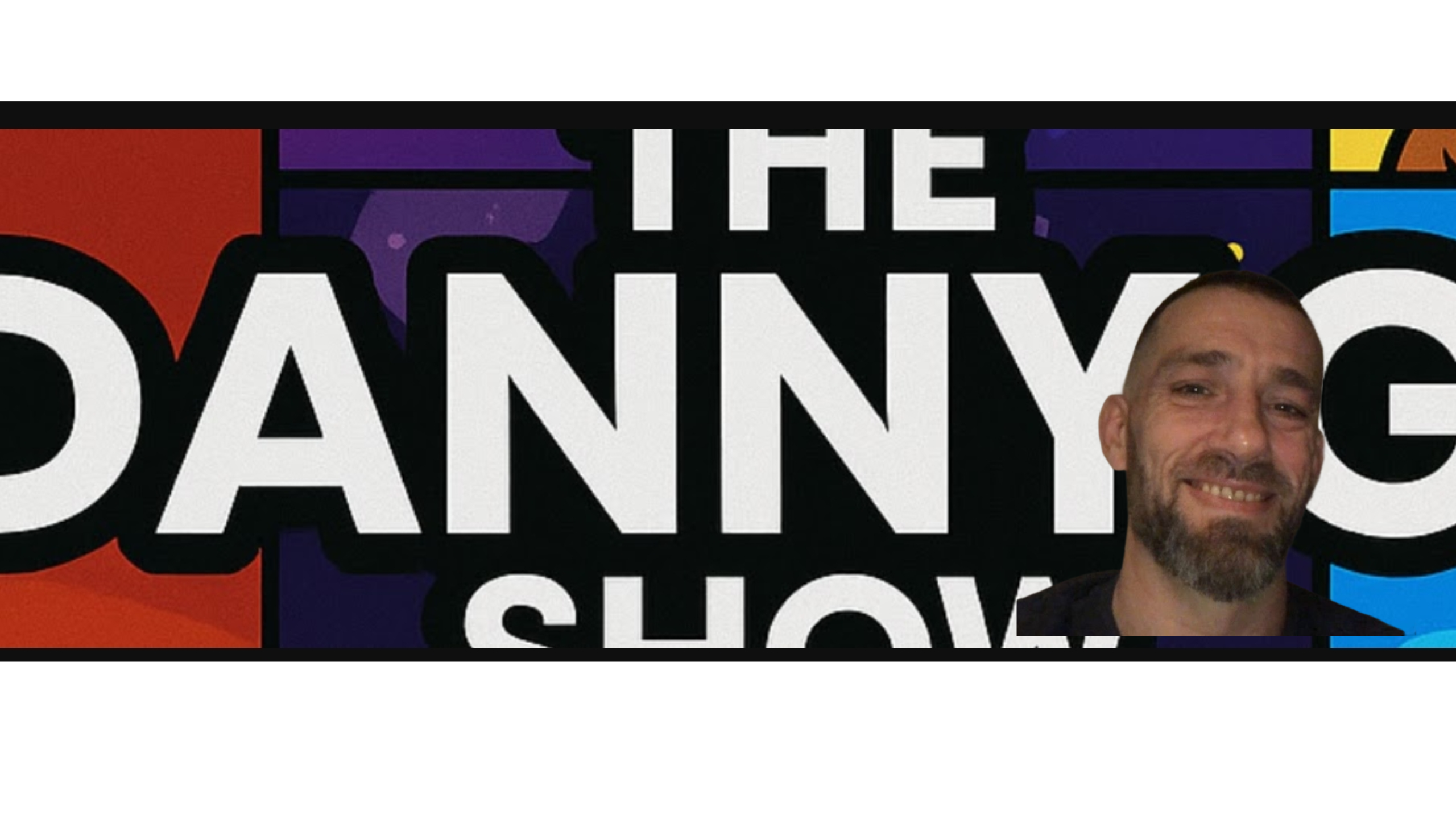 TheRealDannyGShow Stream - Watch Live on Kick