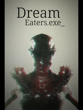 Dream Eaters.exe