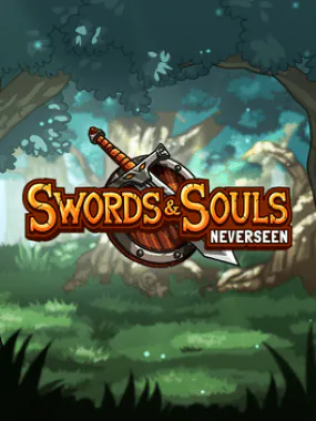 Swords & Souls: Neverseen