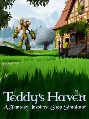 Teddy's Haven: A Fantasy Inspired Shop Simulator
