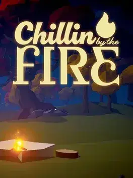Chillin' by the Fire