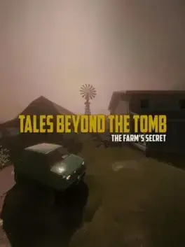 Tales Beyond The Tomb: The Farm's Secret