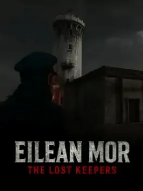 Eilean Mor: The Lost Keepers