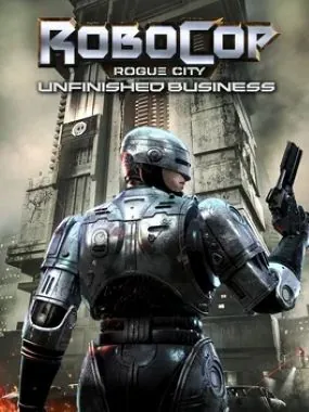 Robocop Rogue City Unfinished Business