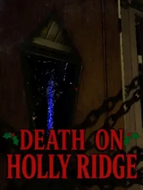 Death On Holly Ridge