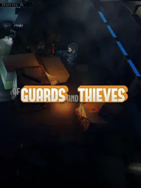 Of Guards And Thieves