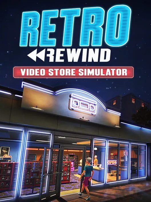 Retro Rewind: Video Store Simulator