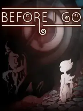 Before I Go