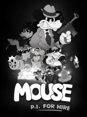 Mouse: P.I. For Hire