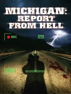 Michigan: Report from Hell
