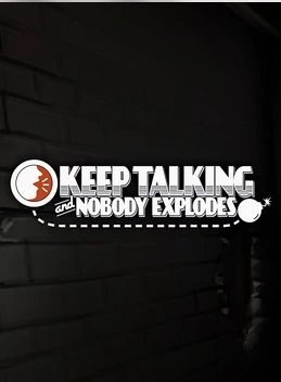 Keep Talking and Nobody Explodes