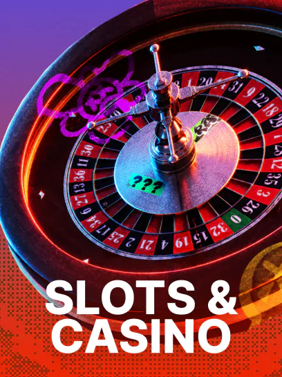 Slots & Casino