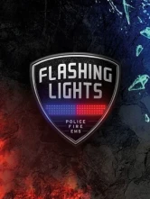 Flashing Lights - Police, Firefighting, Emergency Services Simulator