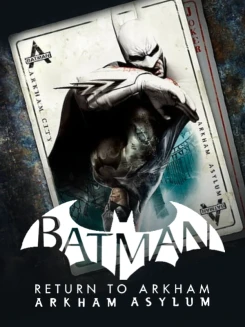 Batman: Return to Arkham - Arkham City