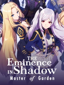The Eminence in Shadow - Master of Garden