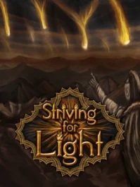 Striving for Light