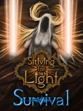 Striving for Light: Survival