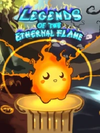 Legends of the Eternal Flame